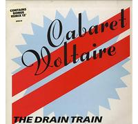 Cabaret Voltaire - The Drain Train