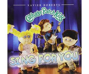 Cabbage Patch Kids the - Cabbage Patch Kids Sing for You
