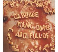 Cabbage - Young, Dumb and Full Of... (2-LP) [VINYL]