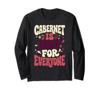 Cabernet is Not for Everyone Vintage Matching Group Long Sleeve T-Shirt
