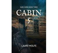 Cabin 5: Dark Horse, Book Three: 3