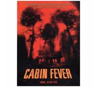 CABIN FEVER (2002)