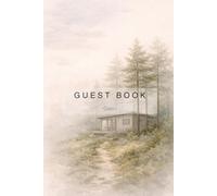 Cabin Guest Book: Modern Cabin · Vacation Rental Visitor Log & Recommendations