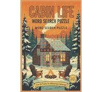 Cabin Life Word Search Puzzle (The Mindful Moments Puzzle Series)
