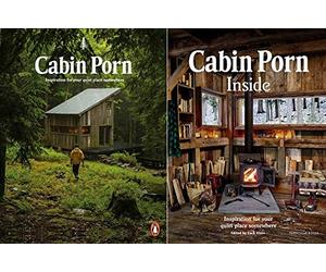 Cabin Porn & Cabin Porn: Inside - 2 Book Set
