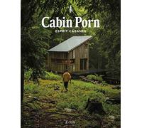 Cabin porn: Esprit cabane