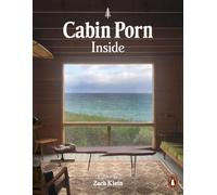 Cabin Porn: Inside