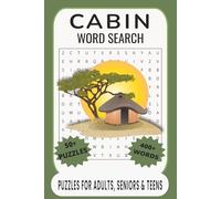 Cabin Word Search Puzzle Book: Word Searches with Easy to Read Print about Cabin, Cabin Fever, Cabin Life and More | 6x9 inches, 110 pages | 50+ Puzzles... Gift for Vacations, Holidays and Free Times.
