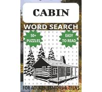 Cabin Word Search Puzzle Book: Word Searches with Easy to Read Print about Cabin, Nature and More 6x9 inches, 110 pages 50+ Puzzles...Gift for Vacations, Holidays and Free Times