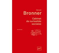 Cabinet de curiosités sociales