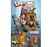 Cable & X-Force: Onslaught Rising