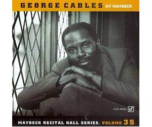 Cables George - Live at Maybeck Recital Hall