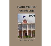 Cabo Verde Guía de viaje 2026