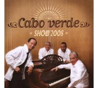 Cabo Verde Show - Cabo Verde Show 2008