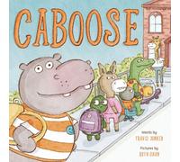 Caboose : A Picture Book