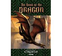 Cabral, Ciruelo - CIRUELO, Lord of the Dragons: THE BOOK OF THE DRAGON