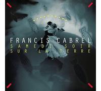 CABREL - SAMEDI SOIR SUR LA TERRE - Vinyl Record VINYL - G3z