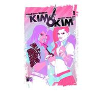 Cabrera, Eva - Kim & Kim Volume 1: This Glamorous, High-Flying Rock Star Life