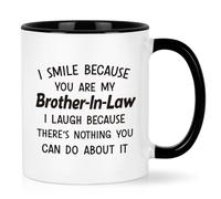 Cabtnca Brother-in-law Gifts, I Smile Because You're My Brother-in-law 11 Oz Mug, Christmas Birthday Wedding Gifts, Funny Gift for Husband's Brother from Sister in Law