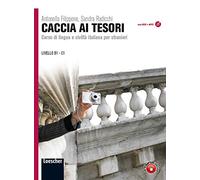 Caccia Ai Tesori: Manuale + DVD Con MP3 ( B1-C1 ): Caccia ai tesori + DVD con mp3 (B1-C1)
