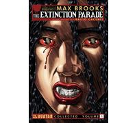 Caceres, Raulo - Max Brooks' The Extinction Parade Volume 1 (Extinction Parade Tp)