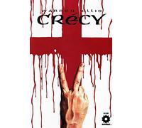 Caceres, Raulo - Warren Ellis' Crecy