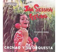 Cachao - Jam Session With Feelings: Des