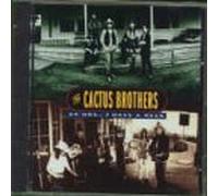 Cactus Brothers - 24 Hours 7 Days a Week