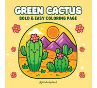 Cactus Coloring Book for Kids & Adults: 40 Unique Cactus & Succulent Designs to Color | Fun Desert Plants, Pots & Patterns | Relaxing Activity Book ... & Grown-Ups (Bold & Easy Coloring Books)