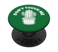 Cactus Don't Touch Me PopSockets Adhesive PopGrip
