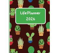 Cactus Life Planner 2026: Kawaii Cactus-Themed, Daily Schedule, Gratitude, To-Do’s, and Growth Trackers