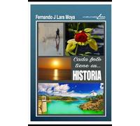 Cada libro tiene su... HISTORIA: Relatos de luz y memoria