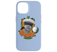 Caddyshack Be the Ball Case for iPhone 14