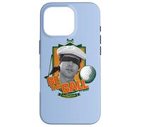 Caddyshack Be the Ball Case for iPhone 16 Pro