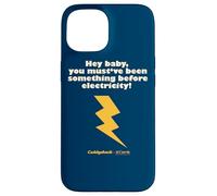 Caddyshack You Must've Been Something Before Electricity! Case for iPhone 15