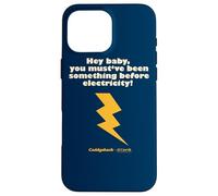 Caddyshack You Must've Been Something Before Electricity! Case for iPhone 16 Pro Max