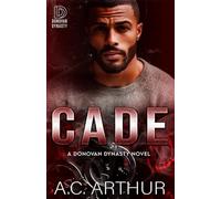 Cade: The Donovan Dynasty Book #6
