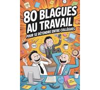Cadeau Collegue humour: Livre d'humour pour adultes - Idées cadeaux Noel humoristiques pour collègues, amis ou couples
