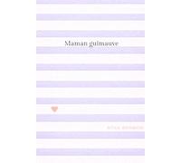 Cadeau maman, anniversaire, fête des mères ou Noël: Carnet de notes, carnet à messages, livre à offrir à sa maman, idée cadeau pour une mère