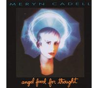 Cadell Meryn - Angel Food For Thought