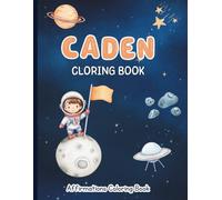 Caden Coloring Book: Affirmations Coloring Book, A Creative Journey of Positive Empowerments
