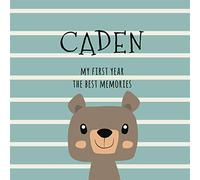 Caden My first year the best memories: Perfect Babyparty or Babyshower Gift - Keepsake Baby Book for new parents - Memory Journal for every week - Newborn Pregnancy Gift- Parents of Caden