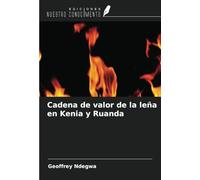 Cadena de valor de la leña en Kenia y Ruanda