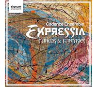 Cadence Ensemble - Expressia: Tangos & Fantasies [New CD]