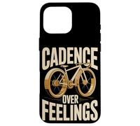 Cadence Over Feelings Cycling Cyclist Case for iPhone 16 Pro Max