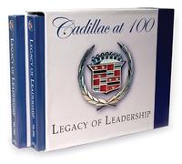 Cadillac at 100 Legacy of Leadership