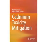 Cadmium Toxicity Mitigation
