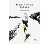 Caducità: tutti i racconti