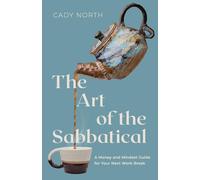 Cady North The Art of the Sabbatical (Paperback) (US IMPORT)