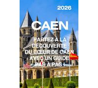 Caen: PARTEZ À LA DÉCOUVERTE DU COEUR DE CAEN AVEC UN GUIDE PAS À PAS !